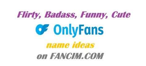 funny onlyfans names|180+ OnlyFans Name Ideas (Top Picks)